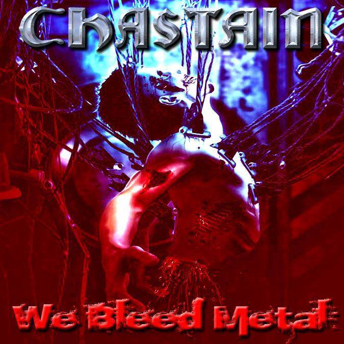 chastain-we bleed metal