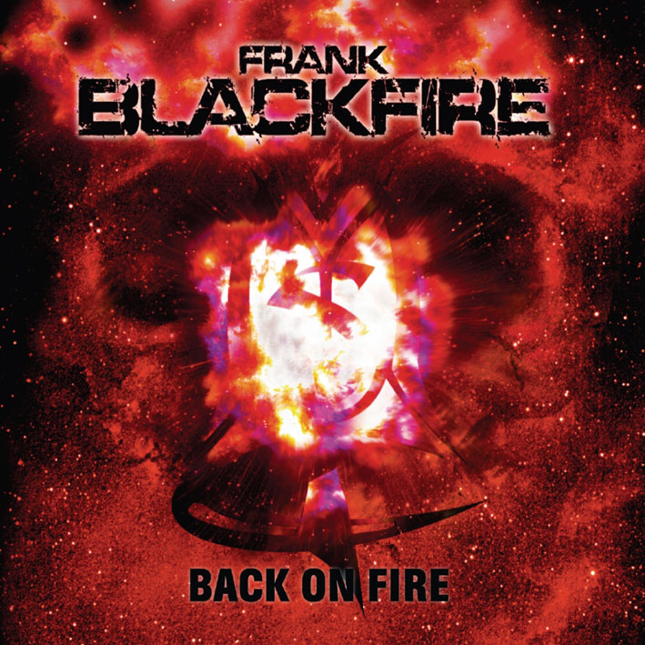 frank blackfire-back on fire
