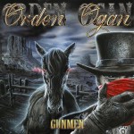 orden ogan – gunmen