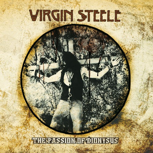 virgin steele - the passion of dyonisus